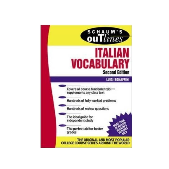 Schaums Outline of Italian Vocabulary Second Edition