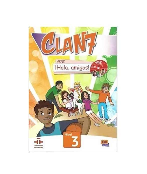 Clan 7 con Hola Amigos Student Book Level 3 Spanish Edition