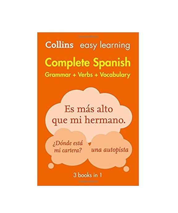 Complete Spanish Grammar Verbs Vocabulary 3 Books in 1 Collins Easy Learning
