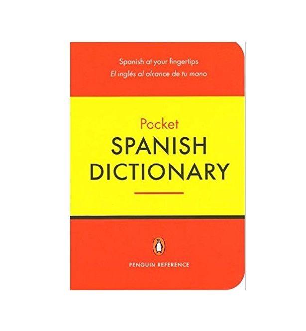 The Penguin Pocket Spanish Dictionary Spanish at Your Fingertips