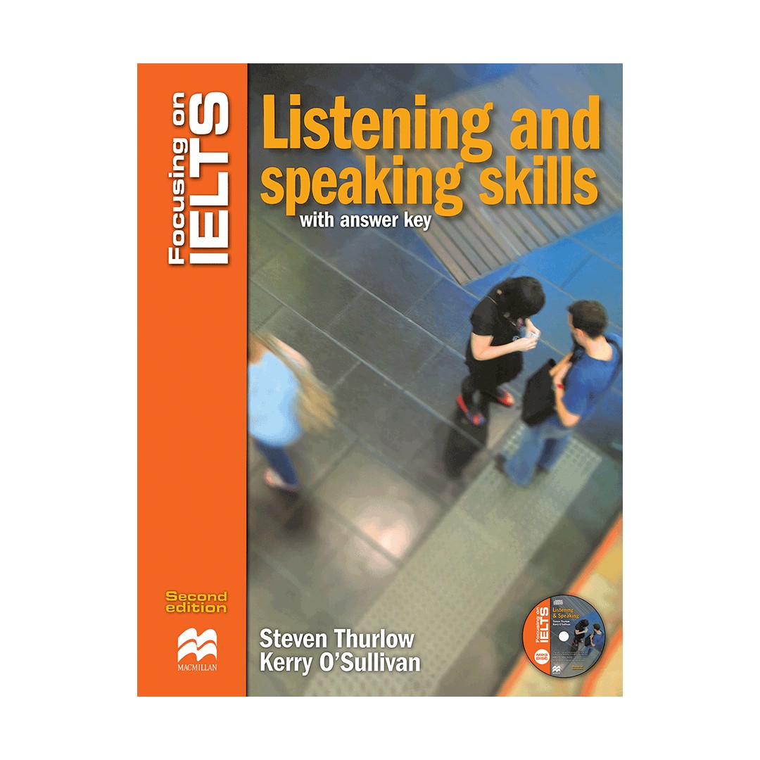 Focusing on IELTS Listening and Speaking skills +cd 2ed