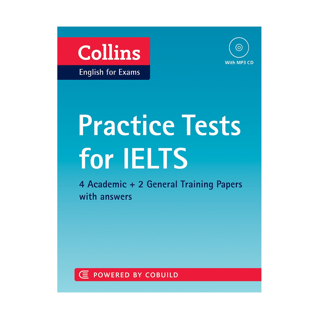 Collins Practice Tests for IELTS کتاب آیلتس