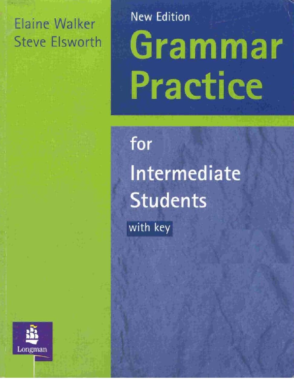 Grammar Practice for Intermediate Students Book with key