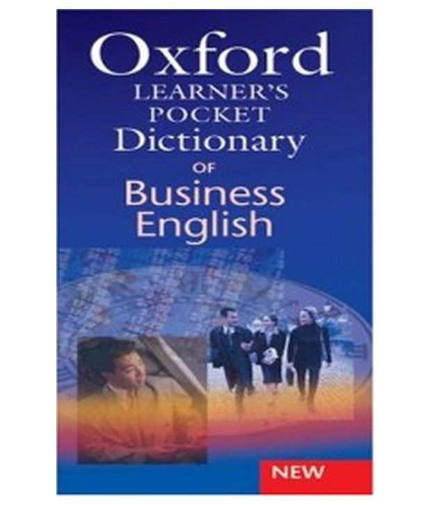 Oxford Learners Pocket Dictionary of Business English