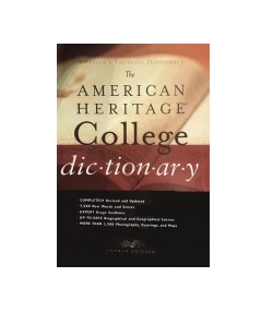 The American Heritage College Dictionary 4th Edition