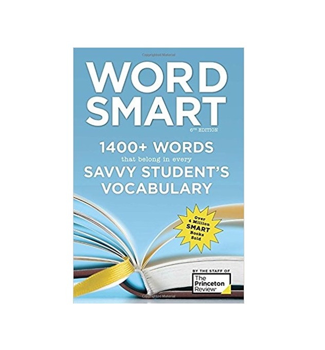 Word Smart 6th Edition 1400+ Words That Belong in Every Savvy Students Vocabulary