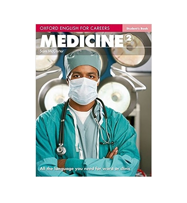 Oxford English for Careers Medicine 2 Students Book