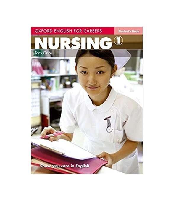 Oxford English for Careers Nursing 1 Students Book