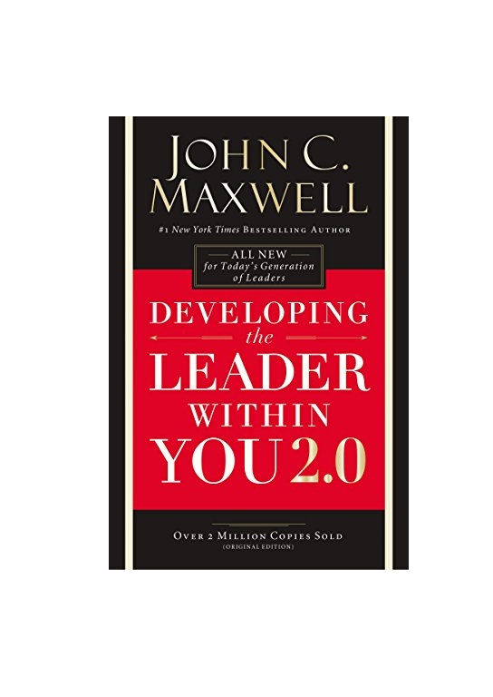Developing the Leader Within You 2 0