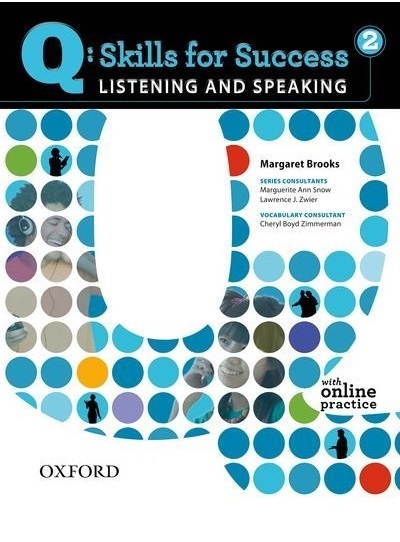 Q Skills for Success Listening and Speaking 2 Student Book