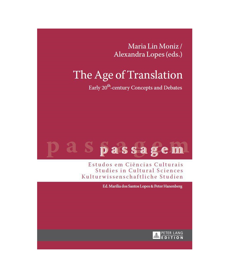 The Age of Translation Early 20th century Concepts and Debates