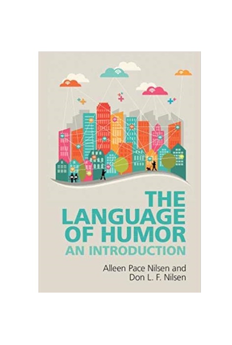 The Language of Humor An Introduction