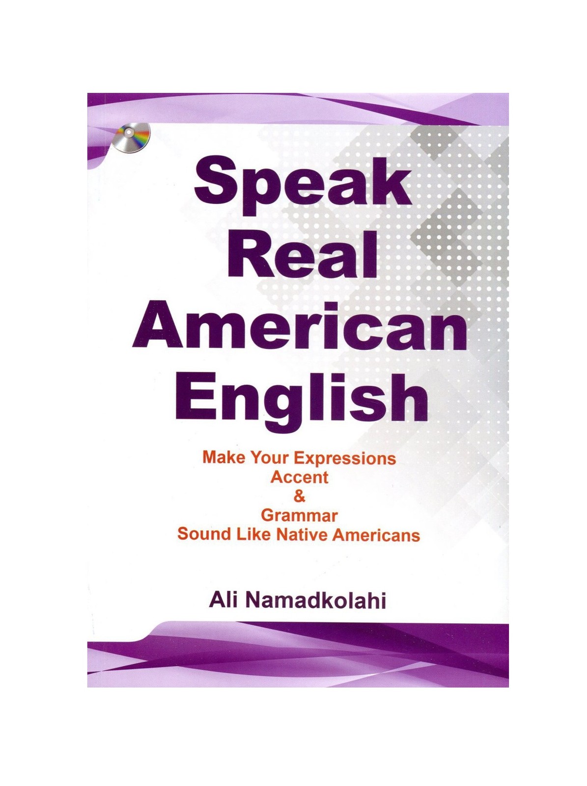 Speak Real American english+CD کتاب زبان