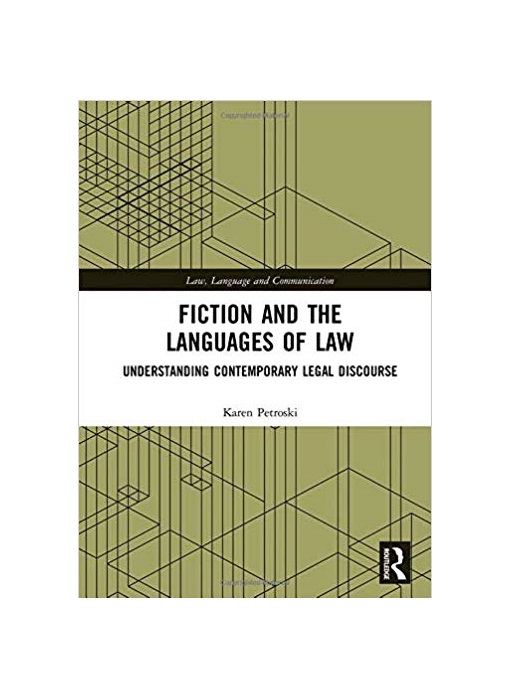 Fiction and the Languages of Law Understanding