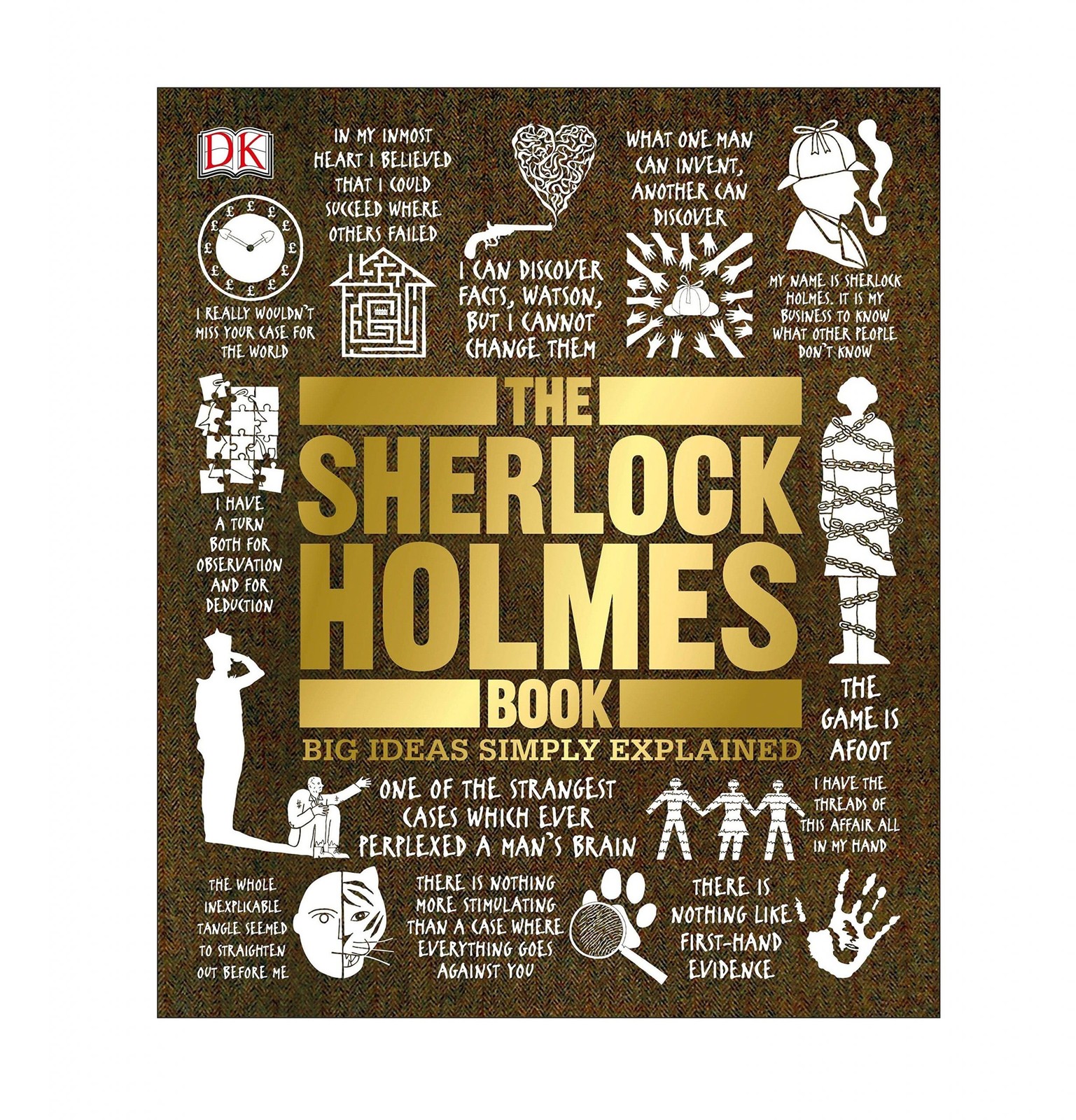 The Sherlock Holmes Book Big Ideas Simply Explained