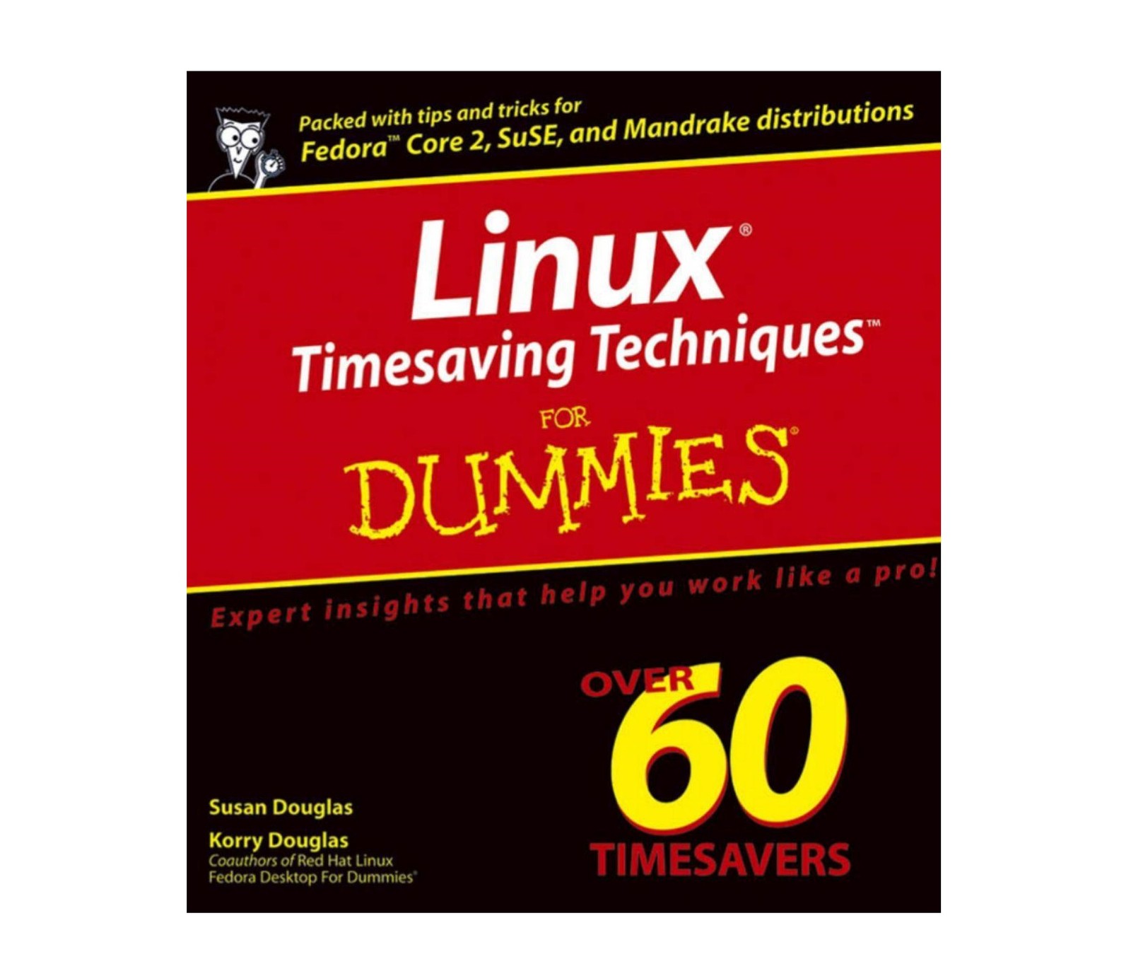 Linux Timesaving Techniques For Dummies