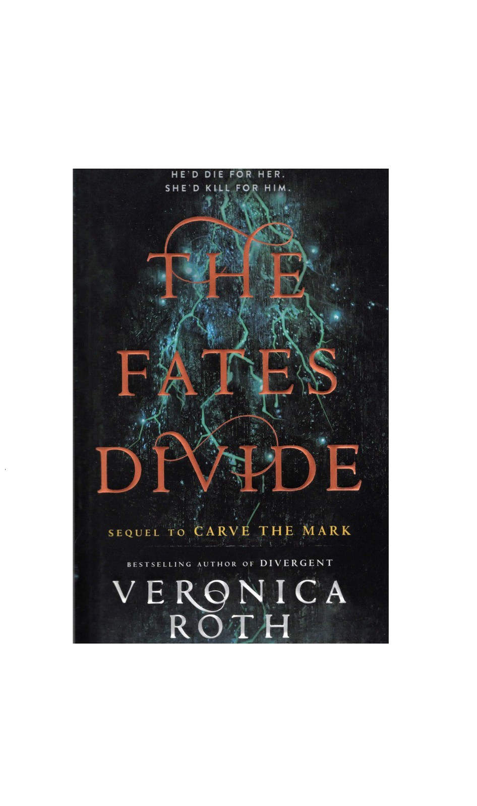 The Fates Divide (Full Text) Veronica Roth خرید رمان انگلیسی