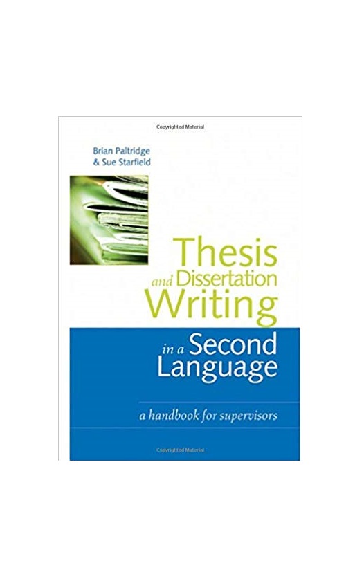 Thesis and Dissertation Writing in a Second خرید کتاب زبان