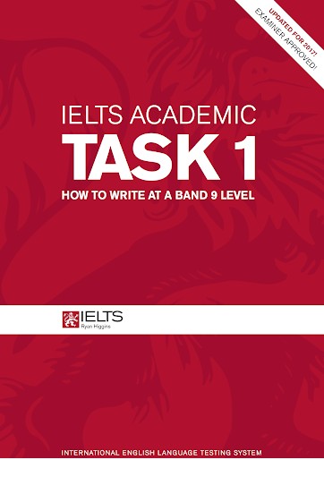 IELTS Academic Task 1 How to write at a band 9 level کتاب آیلتس