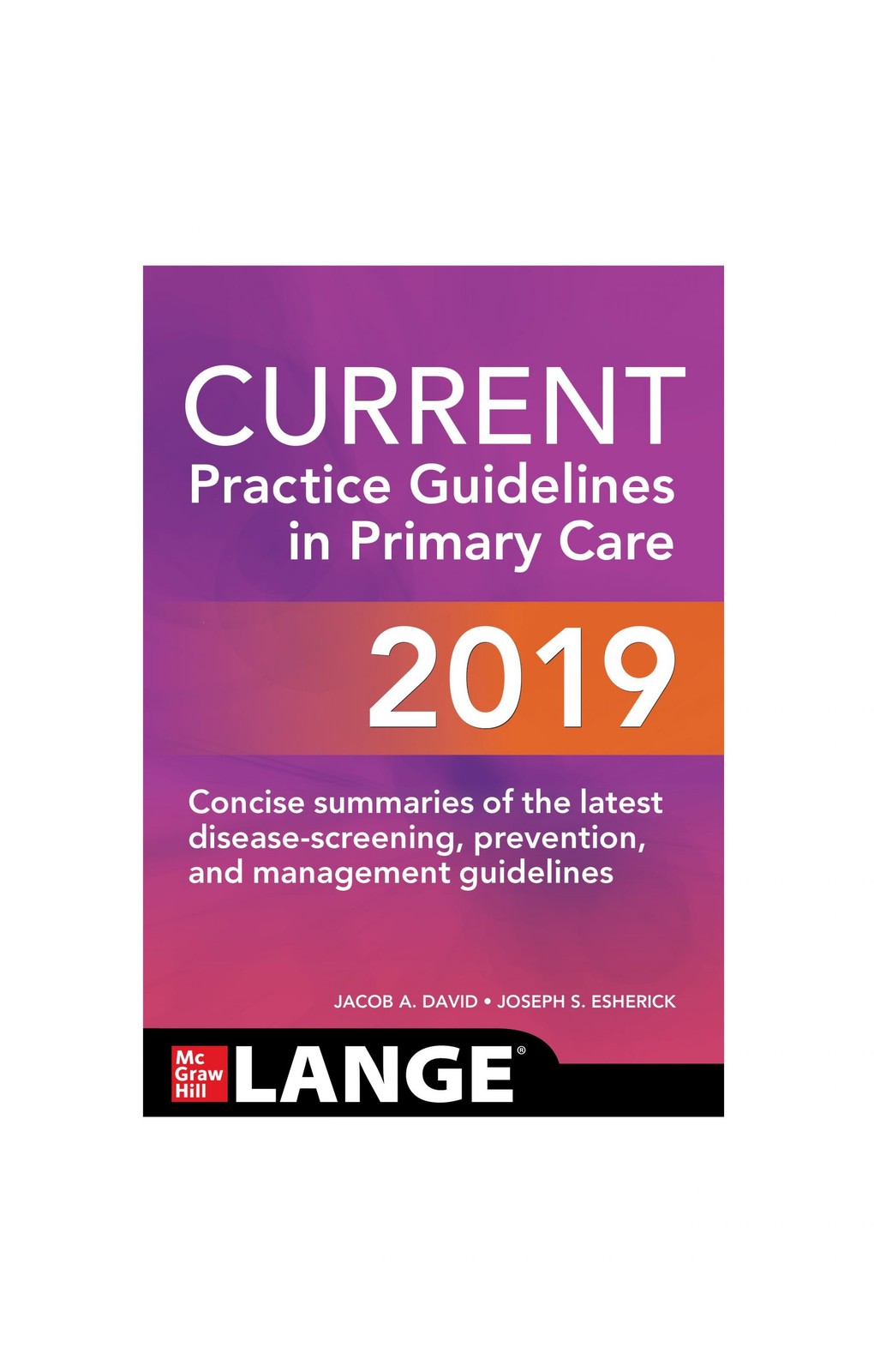 CURRENT Practice Guidelines in Primary Care 2019 خرید کتاب زبان