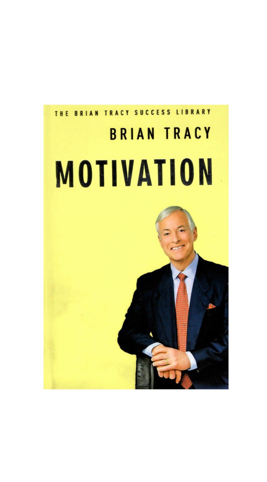 Motivation (Brian Tracy) خرید کتاب زبان