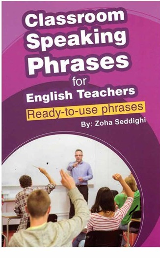 Classroom Speaking Phrases For English Teachers کتاب زبان