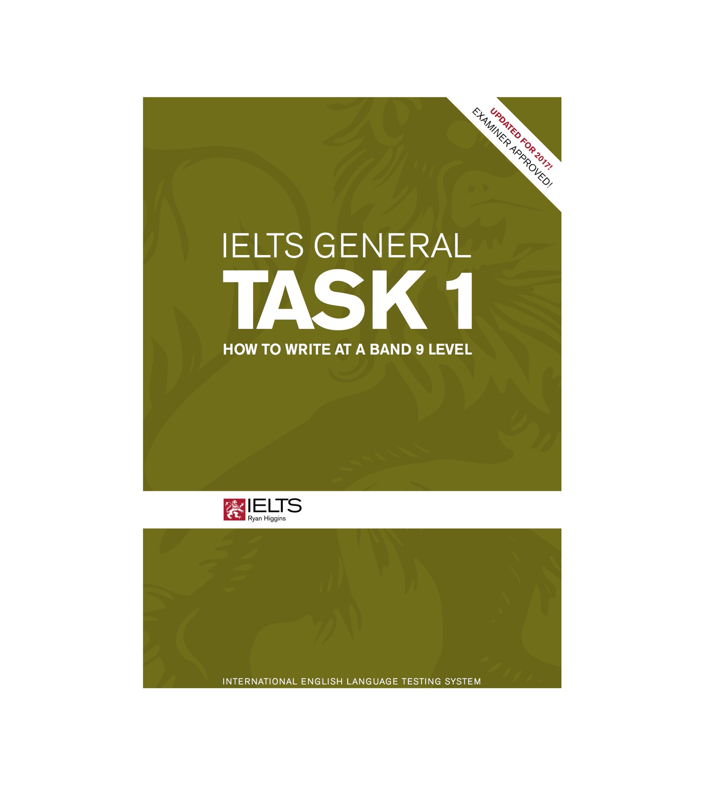 IELTS General Task 1 How to write at a band 9 level خرید کتاب آیلتس