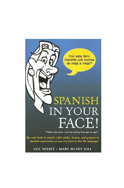 Spanish in Your Face خرید کتاب زبان اسپانیایی