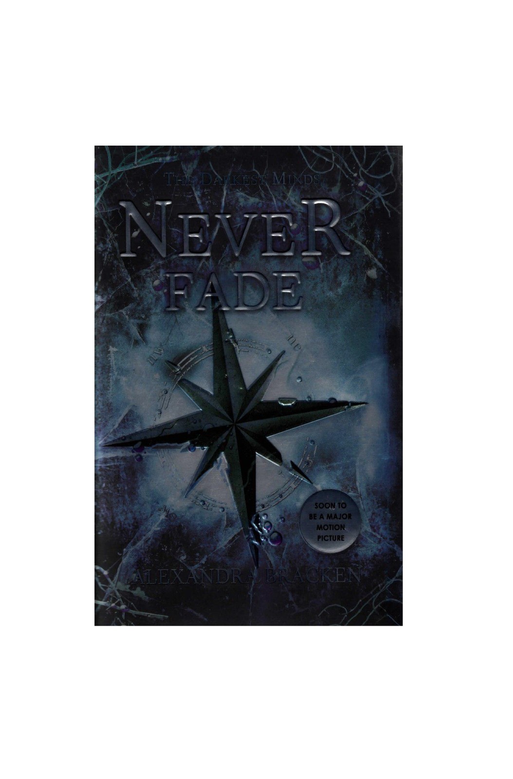 Never Fade The Drakest Minds Series Book2 Full Text Alexandra Bracken خرید رمان
