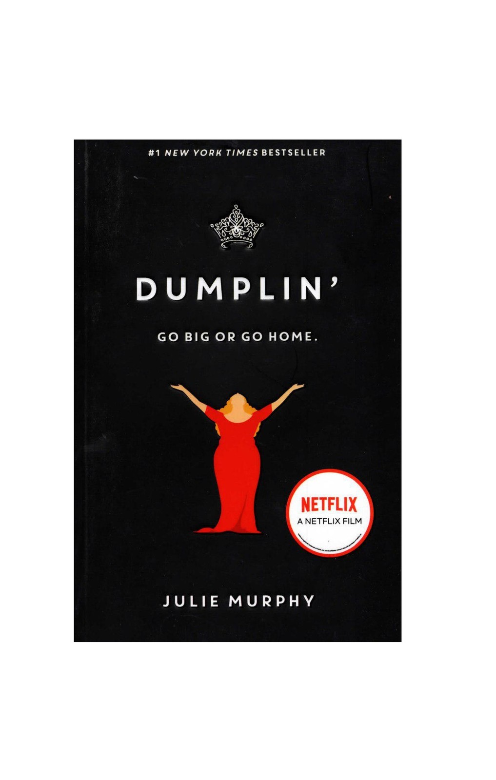 Dumplin Go Big or Go Home(Full Text)Julie Murphy رمان زبان اصلی