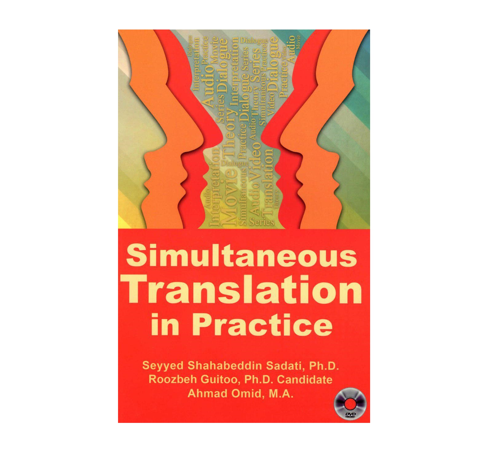 Simultaneous Translation In Practice+DVD کتاب زبان