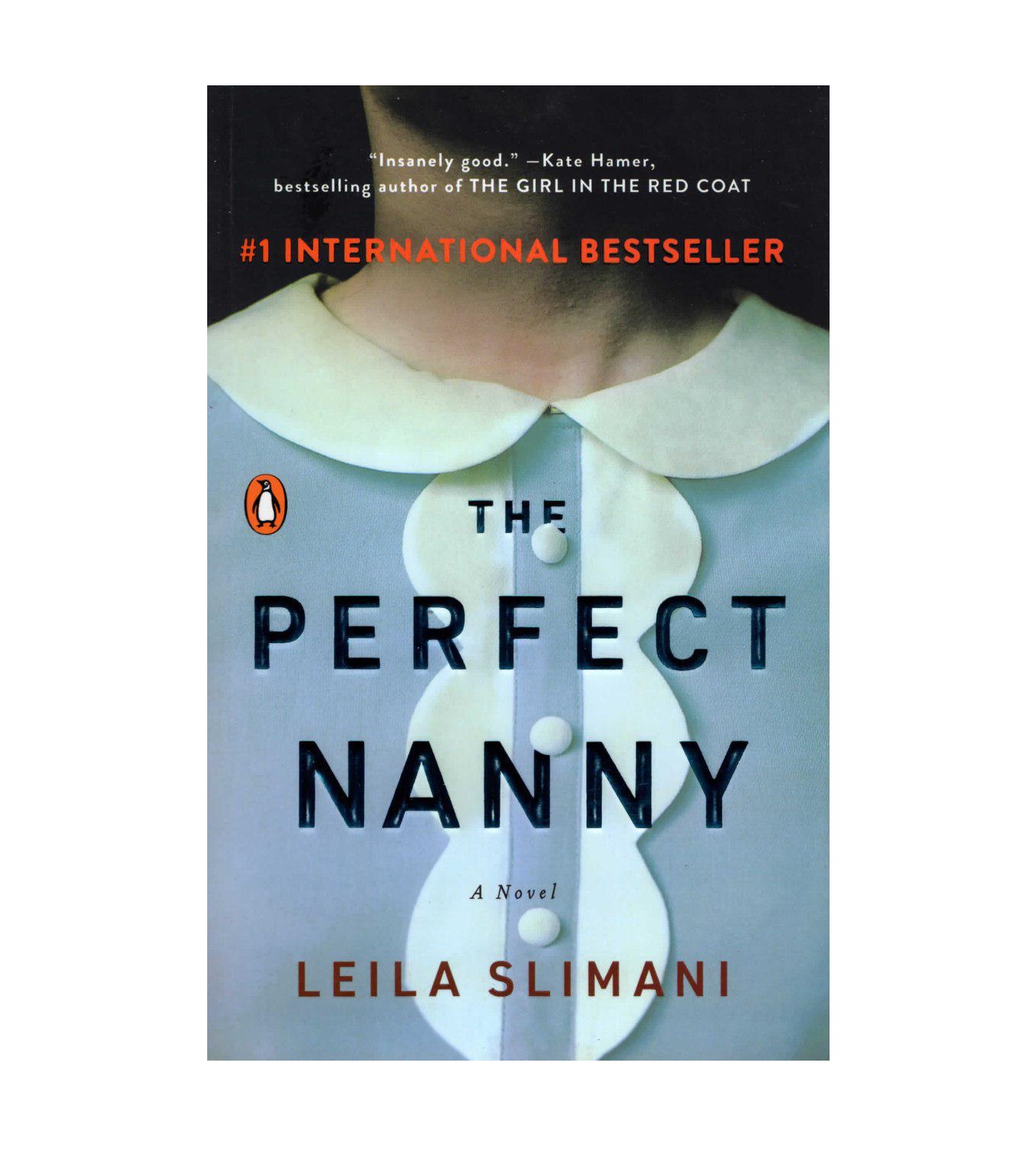 The Perfect Nanny (Full Text) Leila Slimani رمان انگلیسی