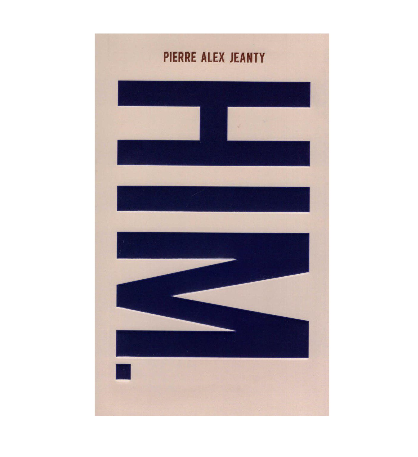 HIM NonfictionPoetry Pierre Alex Jeanty رمان انگلیسی