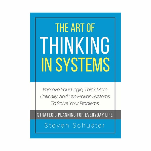 The Art of Thinking in Systems کتاب زبان