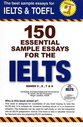 150Essential Sample Essays for the IELTS کتاب آیلتس و تافل