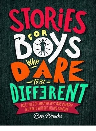 Stories For Boys Who Dare To Be Different (Nonfiction-Selfhelp)Ben Brooks کتاب رمان