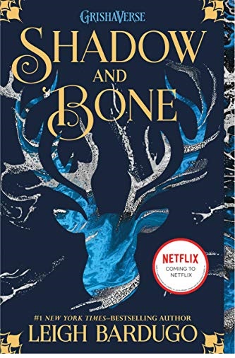 Shadow and Bone