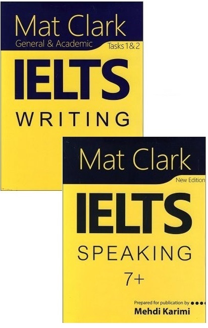 Mat Clark IELTS Writing + Speaking پ خرید کتاب مت کلارک رایتینگ اسپیکینگ