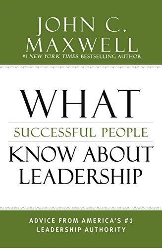 What Successful People Know About Leadership