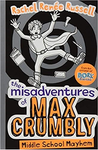 The Misadventures of Max Crumbly 2in