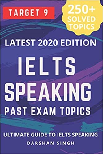 IELTS SPEAKING past exam topics
