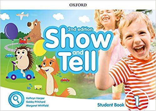آکسفورد شو اند تل ویرایش دوم Oxford Show and Tell 1 (2n) S B + Activity+ litercy + Numeracy + cd