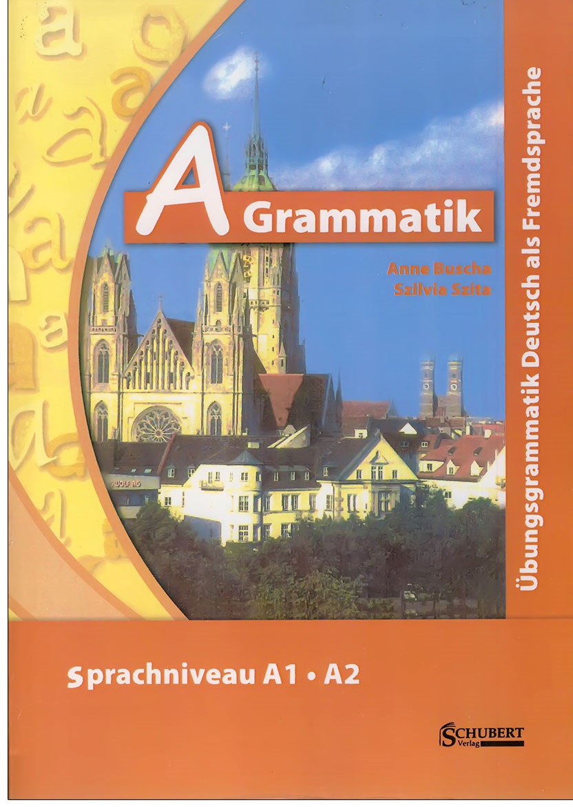 A Grammatik ubungs grammatik Deutsch als Fremdsprache Sprachniveau A1 A2 چاپ رنگی