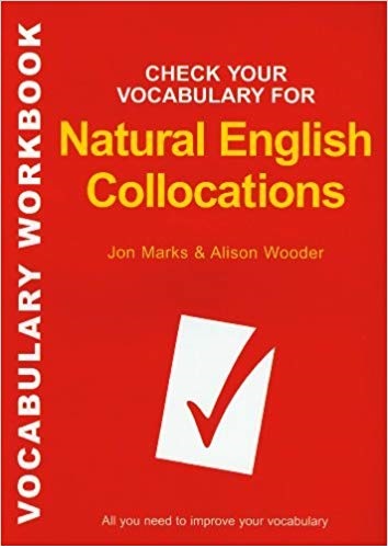 Check Your Vocabulary for Natural English Collocations