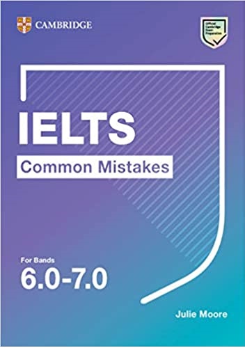 IELTS Common Mistakes For Bands 6 0 7 0