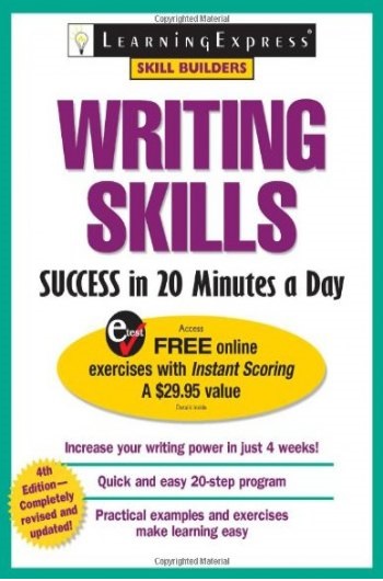Writing Skills Success in 20 Minutes a Day 4th Edition (Skill Builders)
