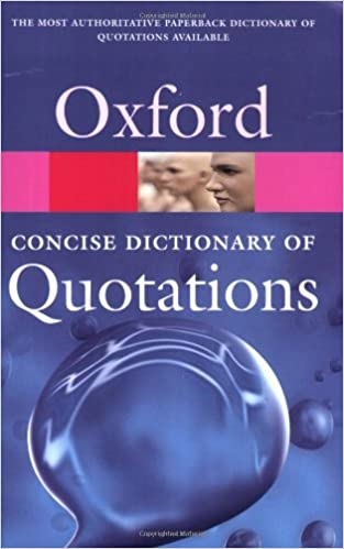 Concise Oxford Dictionary of Quotations