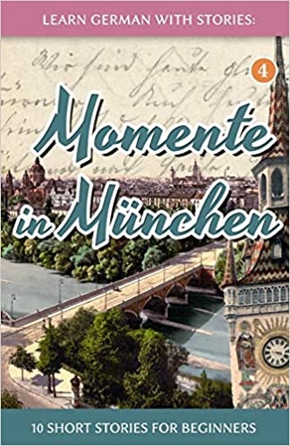 Momente in Munchen داستان کوتاه المانی
