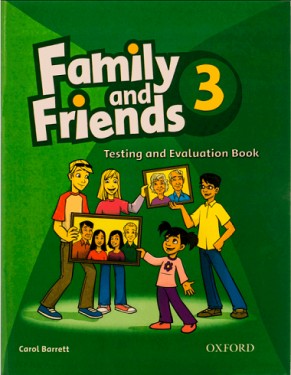 فمیلی اند فرندز Family and Friends 3 Test and Evaluation