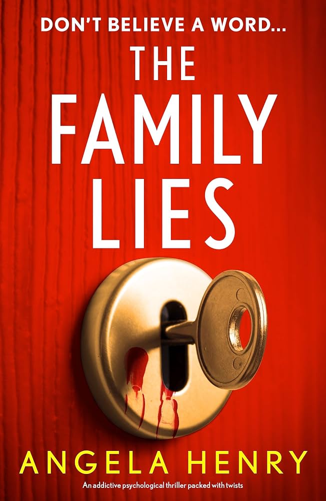 کتاب The Family Lies (دروغ‌های خانوادگی) اثر آنجلا هنری | نسخه PDF انگلیسی